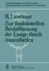 Zur Funktionellen Beeinflussung Der Lunge Durch Anaesthetica