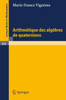 Arithmetique Des Algebres de Quaternions