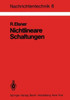 Nichtlineare Schaltungen: Grundlagen, Berechnungsmethoden, Anwendungen