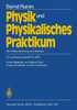Physik Und Physikalisches Praktikum: Mit Fehlerrechnung Und Statistik Ein Lehrbuch Speziell Für Mta