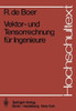 Vektor- Und Tensorrechnung FÃ¼r Ingenieure