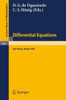 Differential Equations: Proceedings of the 1st Latin American School of Differential Equations, Held at Sao Paulo, Brazil, June 29 - July 17, 1981
