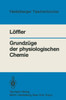 Grundzüge Der Physiologischen Chemie