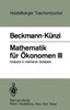 Mathematik FÃ¼r Ã–konomen III: Analysis in Mehreren Variablen