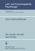 Die Soziale Umwelt Des Kindes: Eine Ökopsychologische Analyse