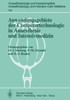 Anwendungsgebiete Der Computertechnologie in Anaesthesie Und Intensivmedizin