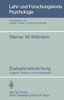 Evaluationsforschung: Aufgaben, Probleme Und Anwendungen