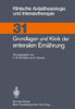 Grundlagen Und Klinik Der Enteralen Ernährung