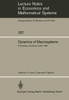 Dynamics of Macrosystems: Proceedings of a Workshop on the Dynamics of Macrosystems Held at the International Institute for Applied Systems Analysis (