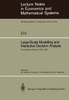 Large-Scale Modelling and Interactive Decision Analysis: Proceedings of a Workshop Sponsored by Iiasa (International Institute for Applied Systems Ana