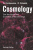 Cosmology: The Structure and Evolution of the Universe