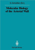 Molecular Biology of the Arterial Wall
