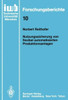 Nutzungssicherung Von Flexibel Automatisierten Produktionsanlagen