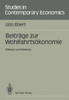 Beiträge Zur Wohlfahrtsökonomie: Effizienz Und Verteilung