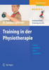 Training in Der Physiotherapie: GerÃ¤tegestÃ¼tzte Krankengymnastik