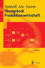 Ãœbungsbuch Produktionswirtschaft