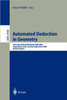 Automated Deduction in Geometry: 4th International Workshop, Adg 2002, Hagenberg Castle, Austria, September 4-6, 2002, Revised Papers