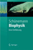 Biophysik: Eine Einführung