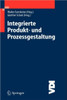 Integrierte Produkt- und Prozessgestaltung