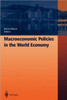 Macroeconomic Policies in the World Economy