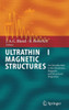 Ultrathin Magnetic Structures I: An Introduction to the Electronic, Magnetic and Structural Properties