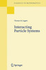 Interacting Particle Systems