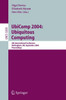 Ubicomp 2004: Ubiquitous Computing: 6th International Conference, Nottingham, Uk, September 7-10, 2004, Proceedings