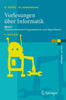 Vorlesungen Ãœber Informatik: Band 2: Objektorientiertes Programmieren Und Algorithmen