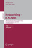Networking -- Icn 2005: 4th International Conference on Networking, Reunion Island, France, April 17-21, 2005, Proceedings, Part II