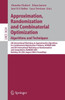 Approximation, Randomization and Combinatorial Optimization. Algorithms and Techniques: 8th International Workshop on Approximation Algorithms for Com