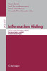 Information Hiding: 7th International Workshop, Ih 2005, Barcelona, Spain, June 6-8, 2005, Revised Selected Papers