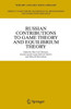 Russian Contributions to Game Theory and Equilibrium Theory