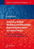Towards a Unified Modeling and Knowledge-Representation Based on Lattice Theory: Computational Intelligence and Soft Computing Applications