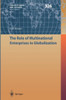 The Role of Multinational Enterprises in Globalization