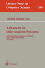 Advances in Information Systems: First International Conference, Advis 2000, Izmir, Turkey, October 25-27, 2000, Proceedings