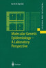 Molecular Genetic Epidemiology: A Laboratory Perspective