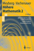 Höhere Mathematik 2: Differentialgleichungen, Funktionentheorie, Fourier-Analysis, Variationsrechnung