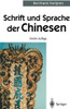 Schrift Und Sprache Der Chinesen