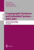 Cryptographic Hardware and Embedded Systems - Ches 2001: Third International Workshop, Paris, France, May 14-16, 2001 Proceedings