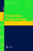 A Generative Theory of Shape