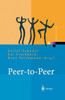 Peer-To-Peer: Ã–konomische, Technologische Und Juristische Perspektiven