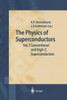 The Physics of Superconductors: Vol. I. Conventional and High-Tc Superconductors