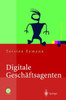 Digitale GeschÃ¤ftsagenten: Softwareagenten Im Einsatz