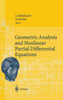 Geometric Analysis and Nonlinear Partial Differential Equations