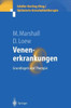 Venenerkrankungen: Grundlagen Und Therapie