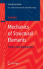 Mechanics of Structural Elements: Theory and Applications