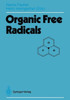 Organic Free Radicals: Proceedings of the Fifth International Symposium, Zürich, 18.-23. September 1988