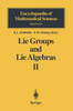 Lie Groups and Lie Algebras II: Discrete Subgroups of Lie Groups and Cohomologies of Lie Groups and Lie Algebras