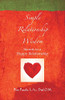 Simple Relationship Wisdom: Secrets to a Happy Relationship