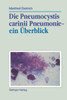 Die Pneumocystis Carinii Pneumonie-- Ein Überblick